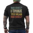 Mens Dad Jokes I Think You Mean Rad Jokes Father's Day Mens Back Print T-shirt