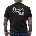 Mens Dance Dad Proud Dancer Father Mens Back Print T-shirt