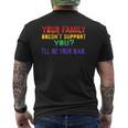 Mens I'll Be Your Dad Pride Proud Dad Mens Back Print T-shirt