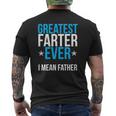 Mens World's Greatest Farter I Mean Father Ever Mens Back Print T-shirt