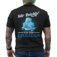 Mir Reicht Ich Geh Eisbaden Mir Reicht Ger Black S T-Shirt mit Rückendruck