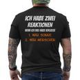 Misanthrop Meine Reaktion Wenn Ich Das Haus Verlassse T-Shirt mit Rückendruck