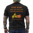 Some Moms Biker Moms With Tattoos And Motorcycles Bikes Men's T-shirt Back Print