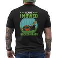 I Came I Mowed I Kicked Grass Riding Mower Mowing Dad Mens Back Print T-shirt