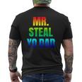 Mr Steal Yo Dad Rainbow Pride Gay Humor Mens Back Print T-shirt