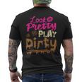 Mud Run Princess Look Pretty Play Dirty Team Girls Atv Men's T-shirt Back Print