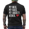 My Neck My Back My Anxiety Attack Heart Meme Men's T-shirt Back Print