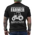 Be Nice To Farmer Tractor Rancher Farming Men's T-shirt Back Print