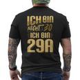 Nicht 30 Ich Bin 29A Nicht 30 Ich Bin 29A For 30 T-Shirt mit Rückendruck