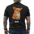 No Chihuahua Humor Men's T-shirt Back Print