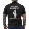 No Solo Soy Perfecto También Soy Italiano Camiseta Hombre Estampado Espalda
