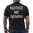 Notice Me Senpai Japanese Weeaboo Otaku Anime Men's T-shirt Back Print