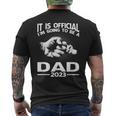 It Is Official I'm Going To Be A Dad 2023 Men's T-shirt Back Print