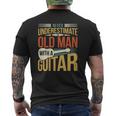 Old Man Guitar Player Saying Father Grandpa Man Guitarist Mens Back Print T-shirt