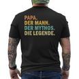 ‘Papa Der Mann Der Mythos Die Legende’ T-Shirt mit Rückendruck