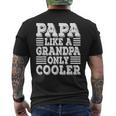 Papa Like A Grandpa Only Cooler Dad Papa Vintage Fathers Day Men's T-shirt Back Print