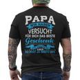 Papa Wir Habenersucht Das Beste Geschenk Für Papa Papa Papaater T-Shirt mit Rückendruck