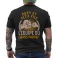 Papy Et Petite-Fils L'équipe Du Chaos Fête Des Grands-Pères T-shirt imprimé au dos