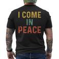 I Come In Peace I'm Peace Couples Matching Men's T-shirt Back Print