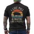 I Like Pigs And Maybe Like 3 People Pig Lover Men's T-shirt Back Print