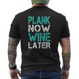 Plank Now Wine Later Fitness Gym Mens Back Print T-shirt