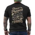 Please Be Patient With Me I'm From The 1900S Old Vintage Men's T-shirt Back Print