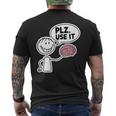 Please Use It Brain Lustiger Sarkastischer Dummer Menschenhumor T-Shirt mit Rückendruck