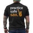 Practice Safe Sax Saxophone Musician Band Joke Men's T-shirt Back Print