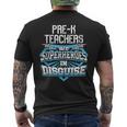 Pre-K Teachers Are Superheroes In Disguise Men's T-shirt Back Print