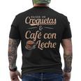 Raised On Croquetas And Cafe Con Leche Cuban Men's T-shirt Back Print