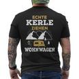 Real Kerle Ziehen Caravan Camping Motorhome Tent S T-Shirt mit Rückendruck