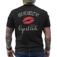 Red Lips Ask Me About My Lipstick Men's T-shirt Back Print