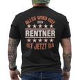 Rentner Abschied Rente Für Ruhestand Pensionierung Opa T-Shirt mit Rückendruck