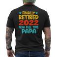 Retired Papa 2022 Grandpa Retirement Party Mens Back Print T-shirt
