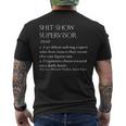 Shit Show Supervisor Definition Men's T-shirt Back Print