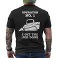 Skid Sr Operator I Get The Job Done Men's T-shirt Back Print