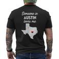 Someone In Austin Loves Me Austin Texas Men's T-shirt Back Print