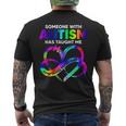 Someone With Autism Taught Me Love Needs No Words Tie Dye Men's T-shirt Back Print