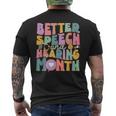 Speech And Hearing Month Slp Speech Language Therapist Men's T-shirt Back Print
