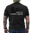 Stand Up Fight Back Activist Civil Rights Protest Vote Men's T-shirt Back Print