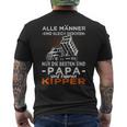 Straßenbauer Echte Männer & Papa Fahren S T-Shirt mit Rückendruck