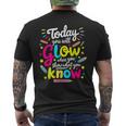 Today You Will Glow When You Show What You Know Test Teacher Men's T-shirt Back Print
