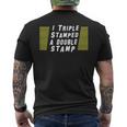 I Triple Stamped A Double Stamp Dumb Movie Men's T-shirt Back Print