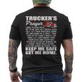 Truckers Prayer Keep Me Safe Get Me Home Hauler Truck Driver Men's T-shirt Back Print