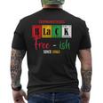 Unapologetically Black Free-Ish Since 1865 Junenth Men's T-shirt Back Print