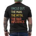 Uncle Guy Quote The Man The Myth The Bad Influence Men's T-shirt Back Print