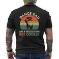 Vintage Retro Dance Dad Like A Regular Dad But Cooler Daddy Mens Back Print T-shirt