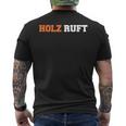 Wooden Call An Forest Hunter Woodcutter Carpenter T-Shirt mit Rückendruck