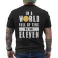 In A World Full Of Tens Be An Eleven Men's T-shirt Back Print