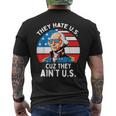 They Hate Us Cuz They Ain't Us 4Th Of July George Washington Men's T-shirt Back Print